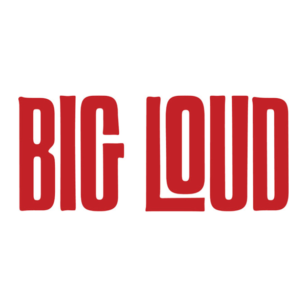Big Loud
