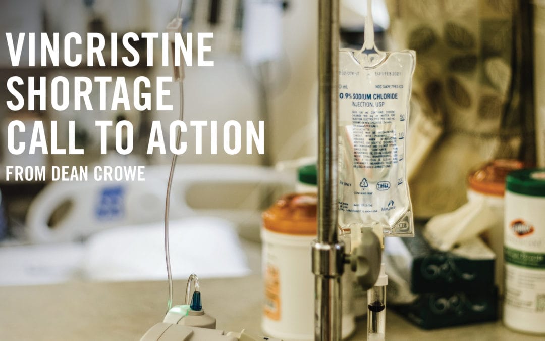 Vincristine Shortage Call to Action