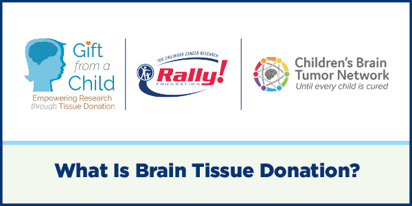 What is Brain Tissue Donation?
