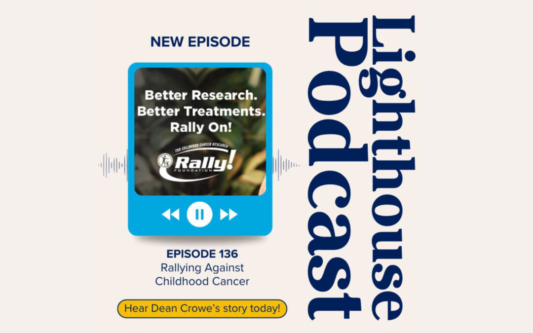Dean Crowe shares the Rally story on the Lighthouse Podcast