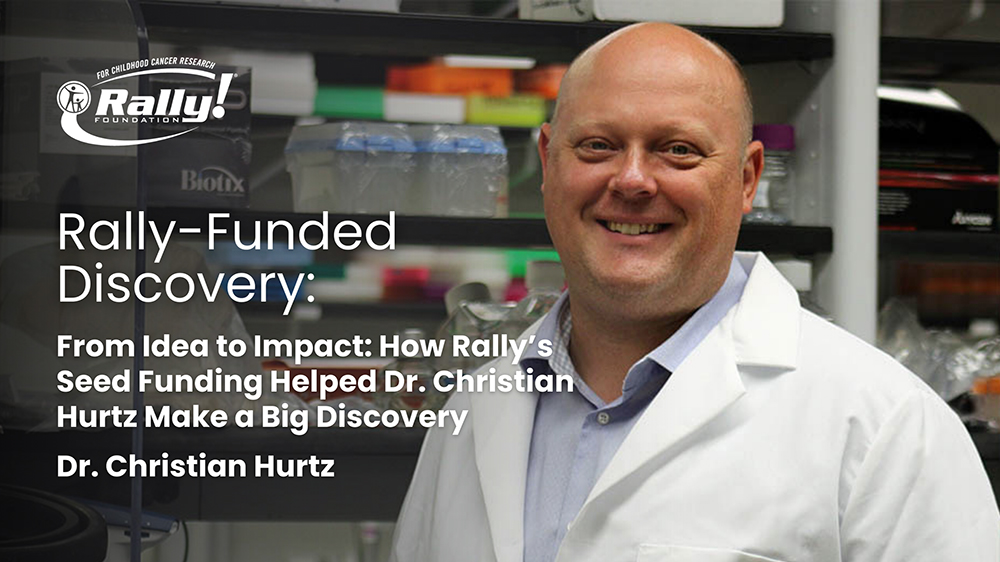 From Idea to Impact: How Rally’s Seed Funding Helped Dr. Christian Hurtz Make a Big Discovery