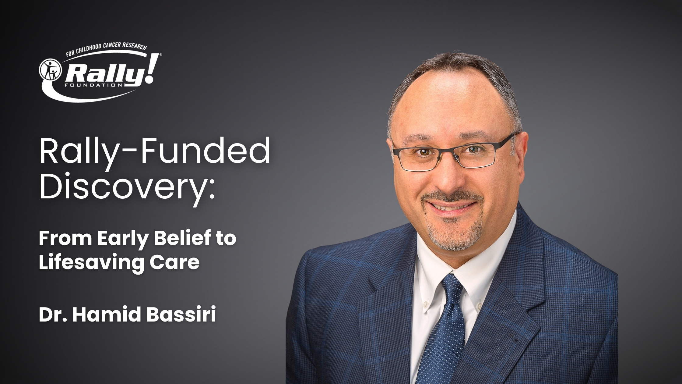 Rally-Funded Discovery: From Early Belief to Lifesaving Care