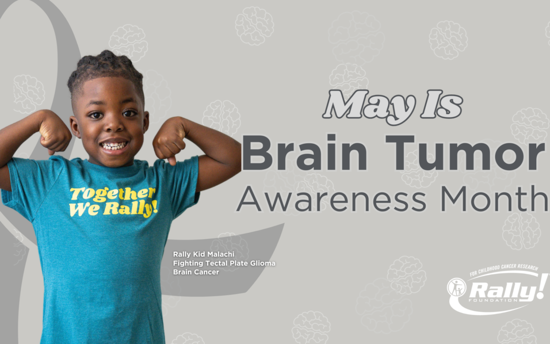 May Is Brain Tumor Awareness Month