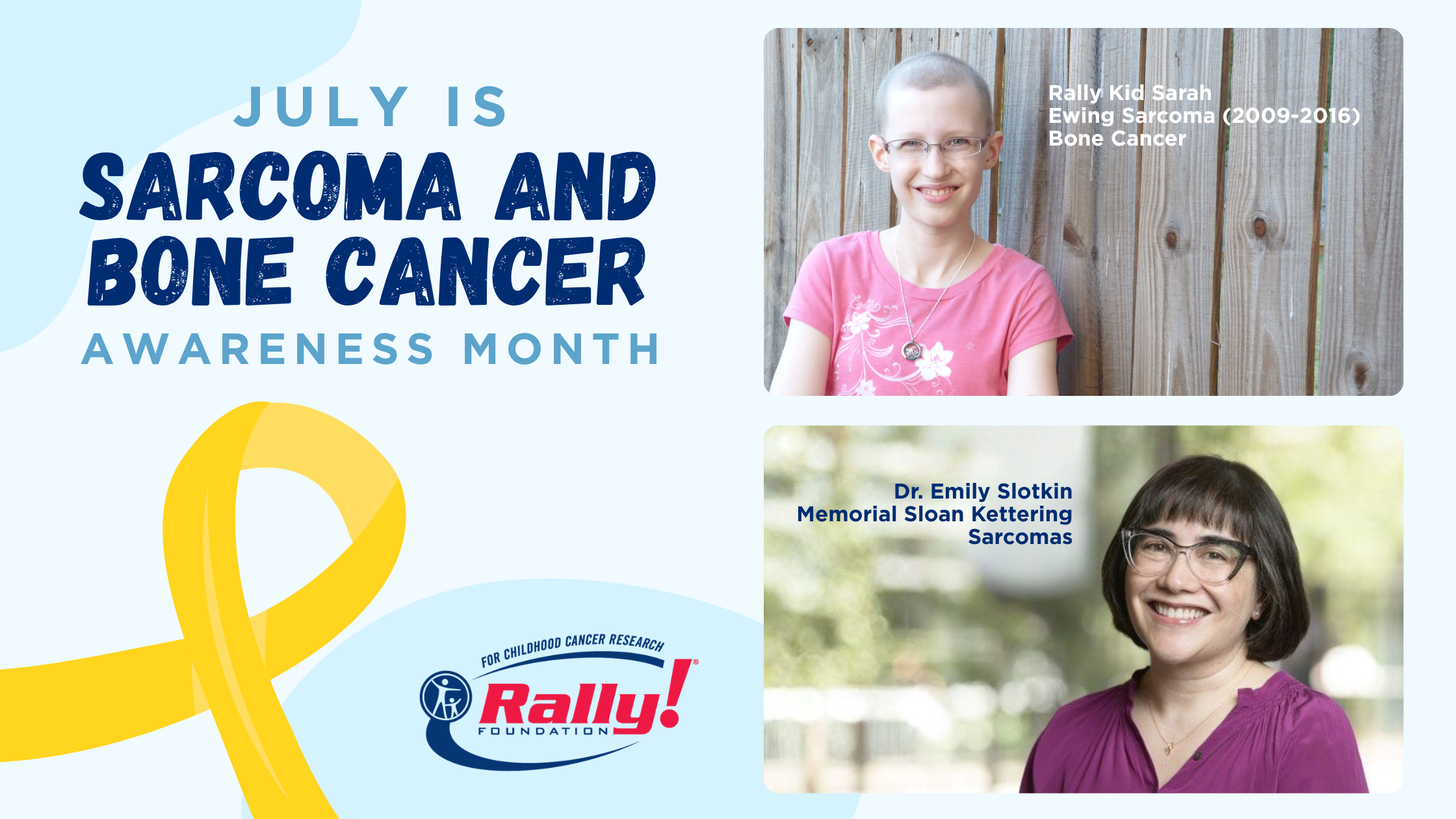 July Is Sarcoma and Bone Cancer Awareness Month